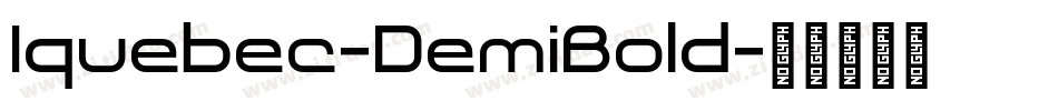Iquebec-DemiBold字体转换