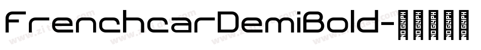 FrenchcarDemiBold字体转换