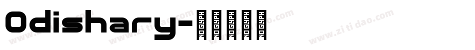 Odishary字体转换