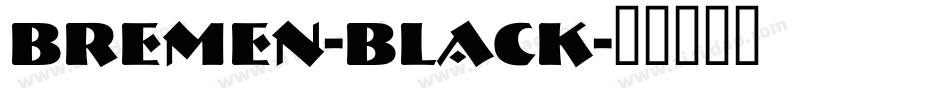 Bremen-Black字体转换