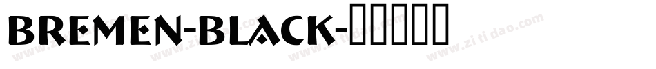 Bremen-Black字体转换