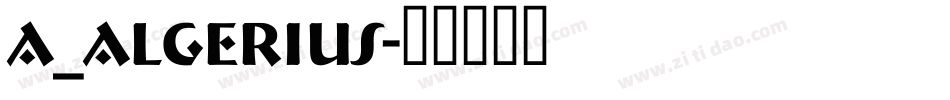 a_Algerius字体转换