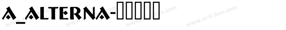 a_Alterna字体转换