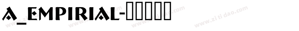 a_Empirial字体转换