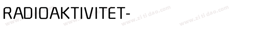 RADIOAKTIVITET字体转换