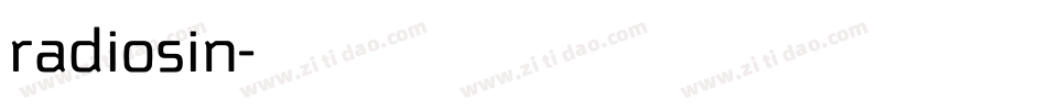radiosin字体转换
