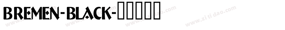 Bremen-Black字体转换