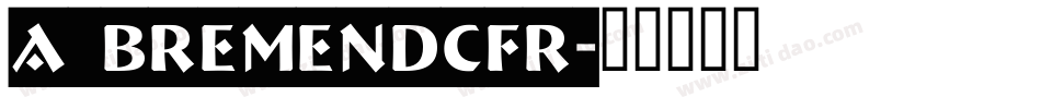 a_BremenDcFr字体转换