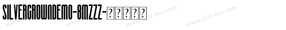 SilverCrownDemo-8MZzz字体转换