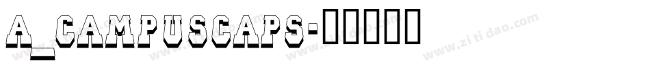 a_CampusCaps字体转换