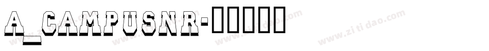 a_CampusNr字体转换
