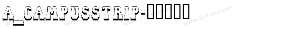 a_CampusStrip字体转换