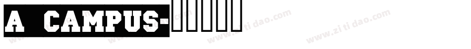 a_Campus字体转换