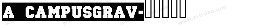 a_CampusGrav字体转换