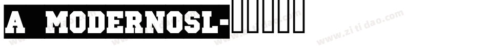 a_ModernoSl字体转换