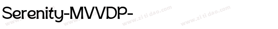 Serenity-MVVDP字体转换