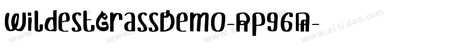 WildestGrassDemo-Rp96A字体转换