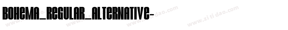 bohema_regular_alternative字体转换