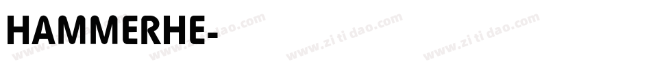 HAMMERHE字体转换