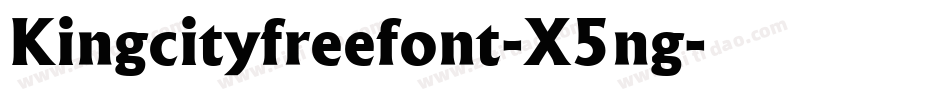 Kingcityfreefont-X5ng字体转换