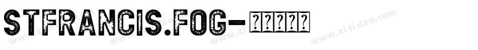 StFrancis.fog字体转换