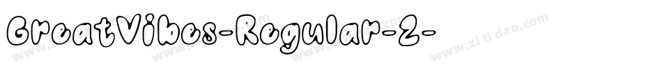 GreatVibes-Regular-2字体转换