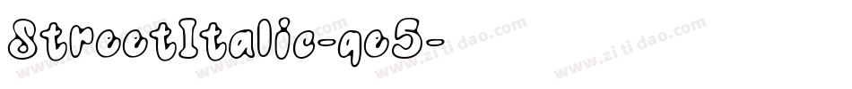 StreetItalic-qe5字体转换