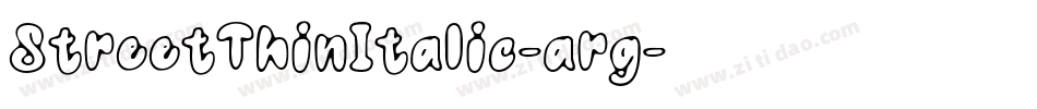StreetThinItalic-arg字体转换