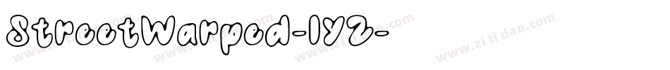 StreetWarped-lYZ字体转换