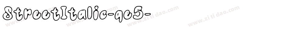 StreetItalic-qe5字体转换