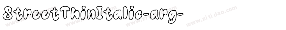 StreetThinItalic-arg字体转换