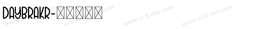 Daybrakr字体转换