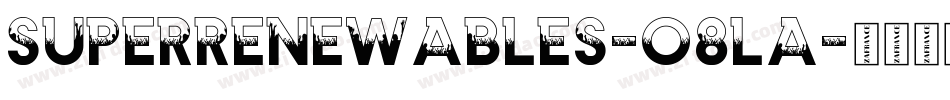 SuperRenewables-O8lA字体转换