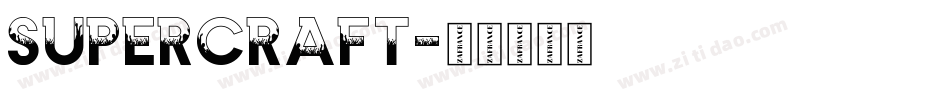 Supercraft字体转换