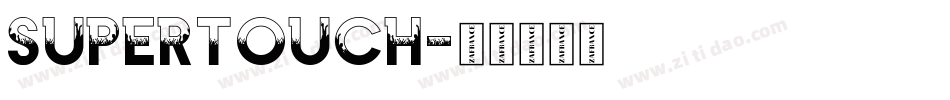 Supertouch字体转换
