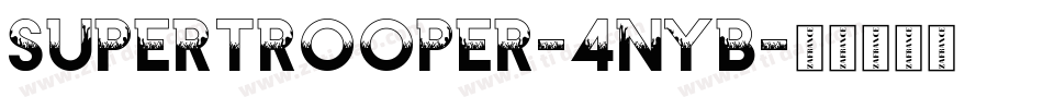 Supertrooper-4nYB字体转换