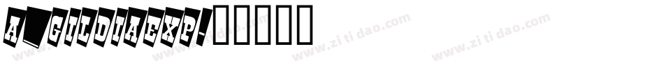 a_GildiaExp字体转换