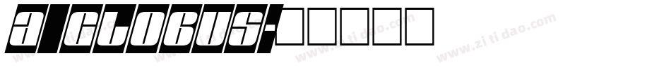 a_Globus字体转换