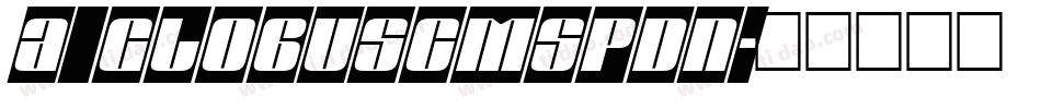 a_GlobusCmSpDn字体转换