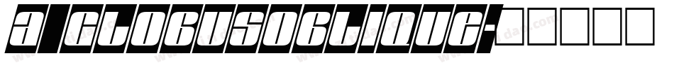 a_GlobusOblique字体转换