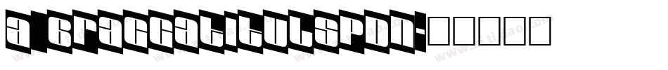 a_BraggaTitulSpDn字体转换