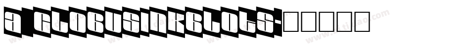 a_GlobusInkBlots字体转换