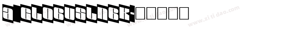 a_GlobusLnBk字体转换