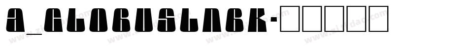 a_GlobusLnBk字体转换