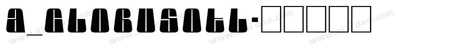 a_GlobusOtl字体转换
