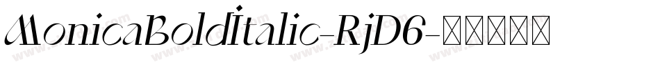 MonicaBoldItalic-RjD6字体转换