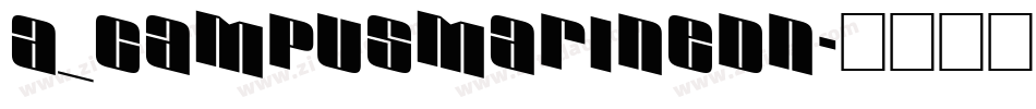 a_CampusMarineDn字体转换