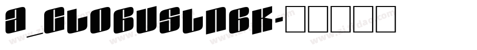 a_GlobusLnBk字体转换