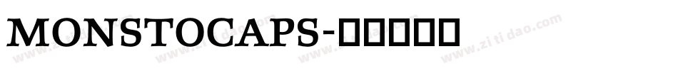 MonstoCaps字体转换