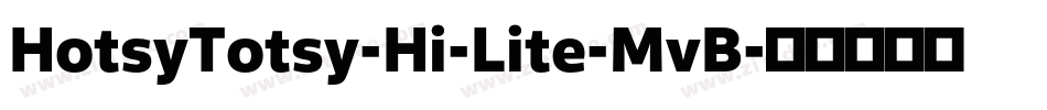 HotsyTotsy-Hi-Lite-MvB字体转换